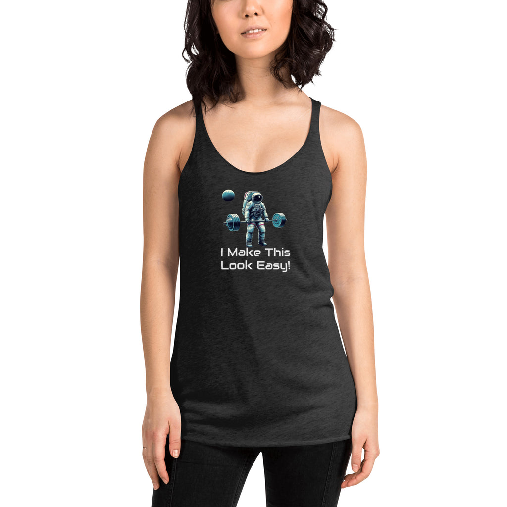 I Make This Look Easy - Women's Racerback Tank